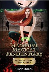 Maximum Magical Penitentiary