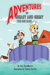 Adventures of Greasy and Grimy