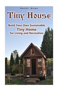 Tiny House