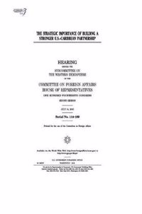 The Strategic Importance of Building a Stronger U.S.-Caribbean Partnership