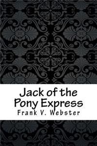 Jack of the Pony Express
