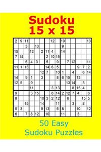 Sudoku 15 X 15 50 Easy Sudoku Puzzles