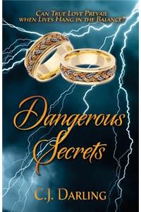 Dangerous Secrets