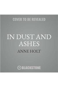 In Dust and Ashes