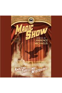 Magic Show