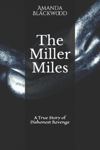 The Miller Miles