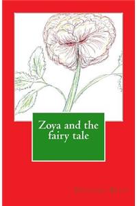 Zoya and the Fairy Tale