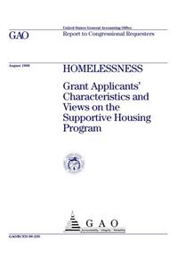 Homelessness: Grant Applicants Characteristics and Views on the Supportive Housing Program
