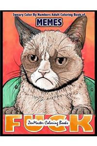 Sweary Color By Numbers Adult Coloring Book of Memes