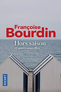 Hors-saison et autres nouvelles