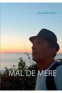 Mal de Mère