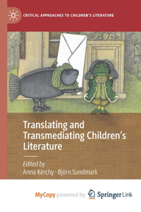 Translating and Transmediating Children's Literature