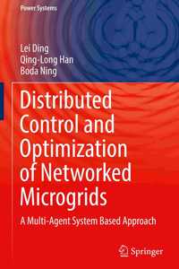 Distributed Control and Optimization of Networked Microgrids