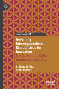 Governing Interorganizational Relationships for Innovation