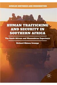 Human Trafficking and Security in Southern Africa