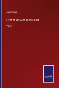 Lives of Wits and Humourists