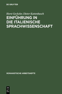 Einführung in Die Italienische Sprachwissenschaft
