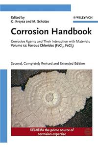 Corrosion Handbook, Ferrous Chlorides (Fecl2, Fecl3)
