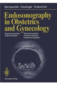 Endosonography in Obstetrics and Gynecology