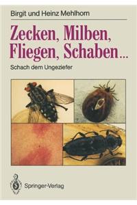 Zecken, Milben, Fliegen, Schaben...