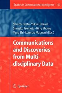 Communications and Discoveries from Multidisciplinary Data