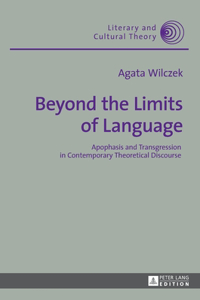 Beyond the Limits of Language