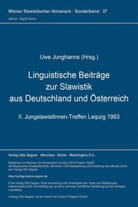 Linguistische Beitraege zur Slawistik aus Deutschland und Oesterreich