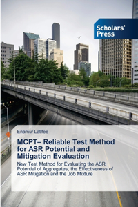 MCPT- Reliable Test Method for ASR Potential and Mitigation Evaluation