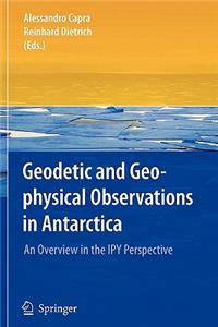 Geodetic and Geophysical Observations in Antarctica