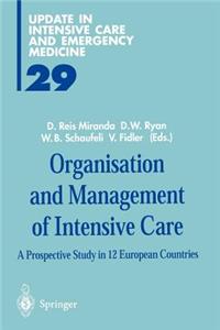 Organisation and Management of Intensive Care