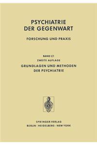 Grundlagen Und Methoden Der Psychiatrie