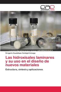 hidroxisales laminares y su uso en el diseño de nuevos materiales