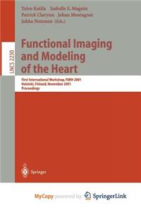 Functional Imaging and Modeling of the Heart