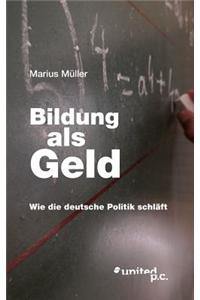 Bildung ALS Geld