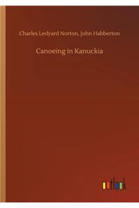 Canoeing in Kanuckia