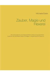 Zauber, Magie und Hexerei