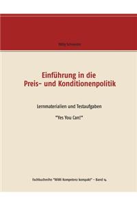 Einführung in die Preis- und Konditionenpolitik