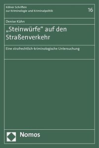 'Steinwurfe' Auf Den Strassenverkehr