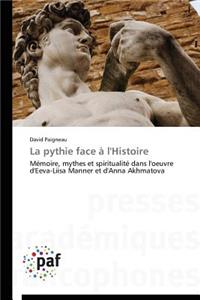 La Pythie Face À l'Histoire