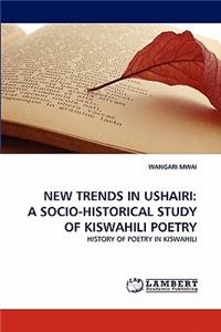 New Trends in Ushairi