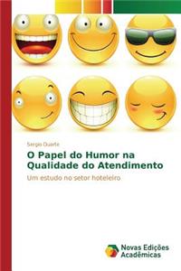 O Papel do Humor na Qualidade do Atendimento