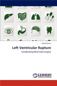 Left Ventricular Rupture