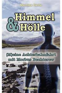 Himmel & Hölle
