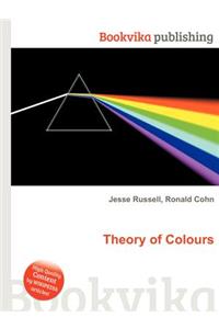 Theory of Colours