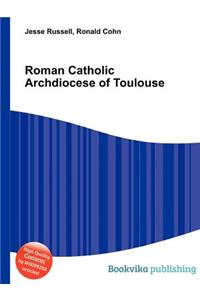 Roman Catholic Archdiocese of Toulouse