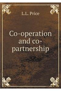 Co-Operation and Co-Partnership