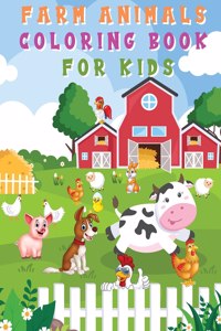 Farm Animals Coloring Book for Kids