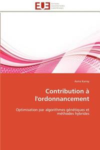Contribution À l'Ordonnancement