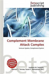 Complement Membrane Attack Complex