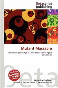 Mutant Massacre